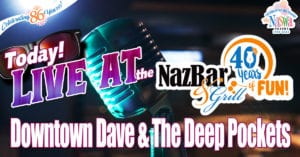 Live at the Nazbar and Grill - Downtown Dave and the Deep Pockets